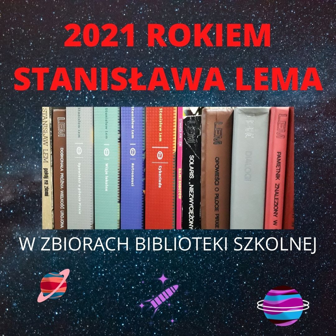 2021 rokiem Stanisława Lema