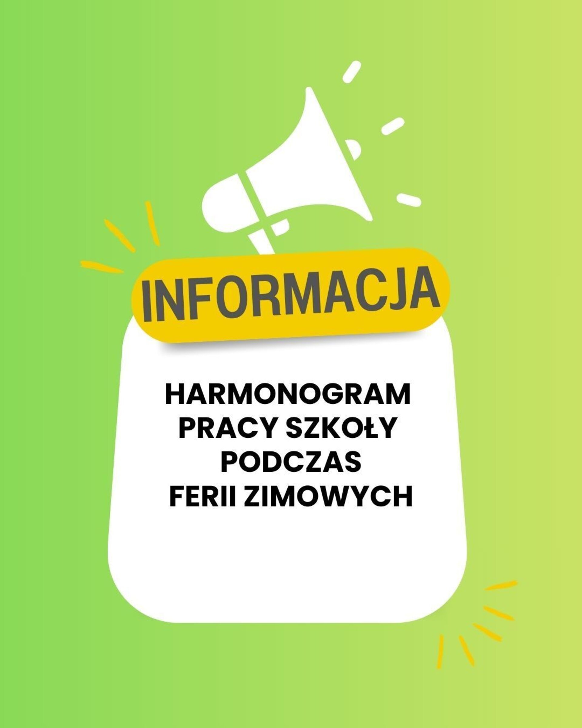 Harmonogram pracy szkoły podczas ferii zimowych